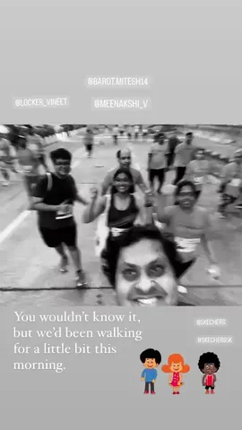 You wouldn't know it, but we'd been walking for a little bit this morning.