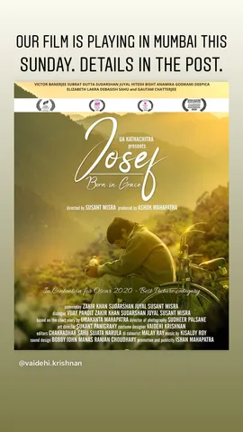 OUR FILM IS PLAYING IN MUMBAI THIS SUNDAY. DETAILS IN THE POST.